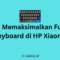 Cara Memaksimalkan Fungsi Keyboard di HP Xiaomi 
